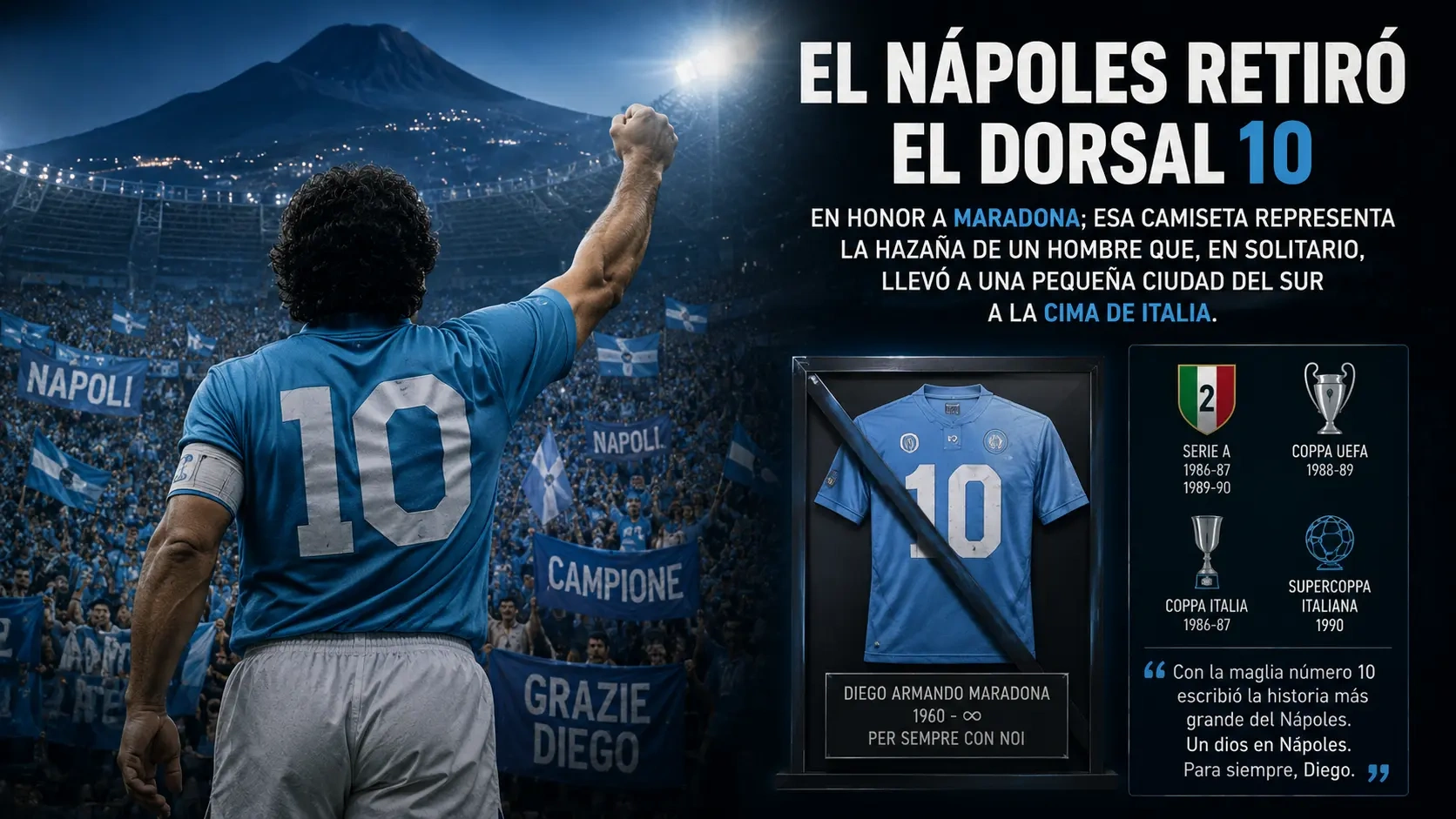 El Nápoles retiró el dorsal número 10 en homenaje a Diego Maradona.