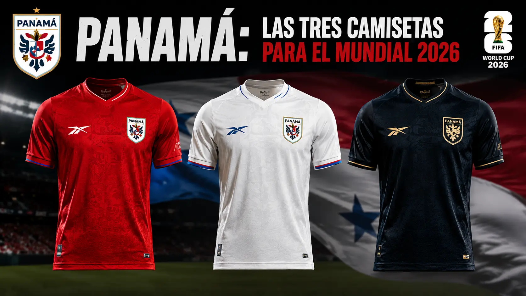 Las tres camisetas de Panamá para el Mundial 2026.